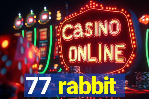 77 rabbit