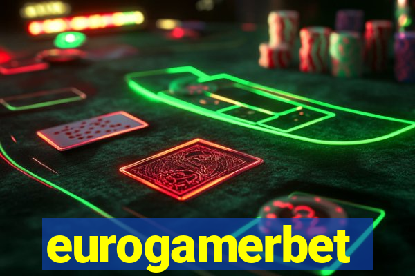 eurogamerbet