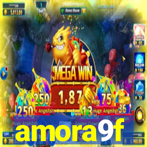 amora9f