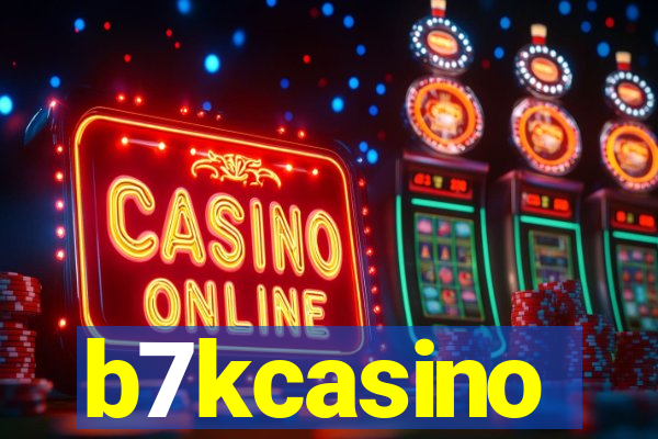 b7kcasino