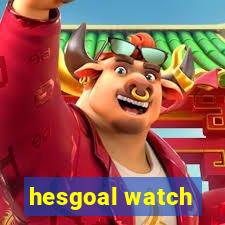 hesgoal watch