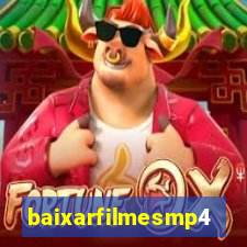 baixarfilmesmp4