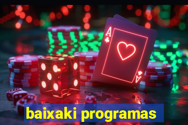 baixaki programas