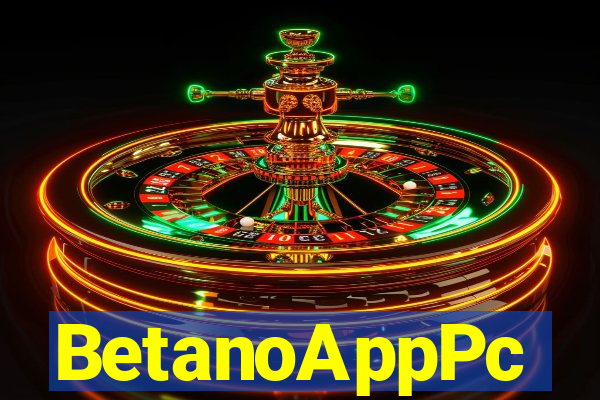 BetanoAppPc