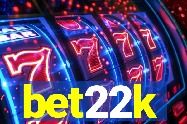 bet22k