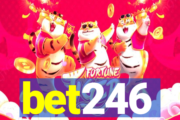 bet246