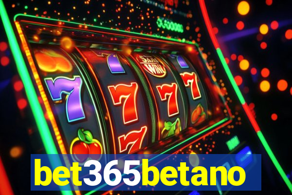 bet365betano