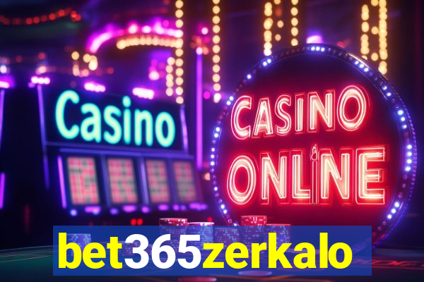 bet365zerkalo