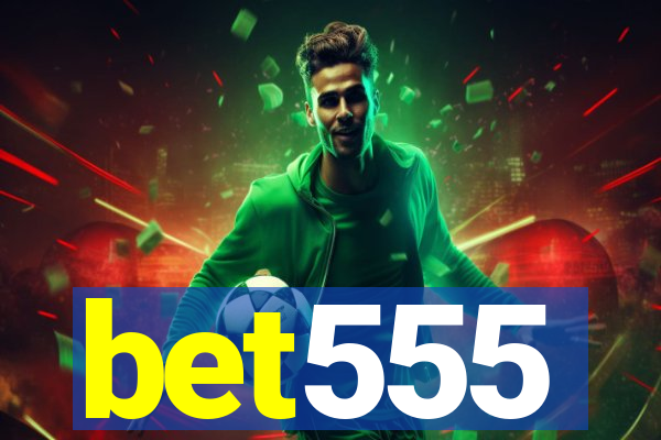 bet555