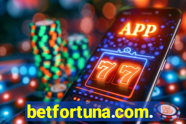 betfortuna.com.br