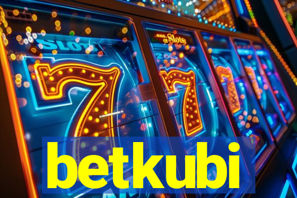 betkubi