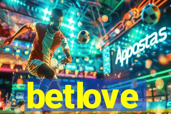 betlove