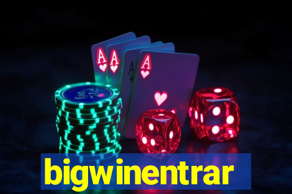 bigwinentrar