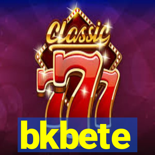 bkbete