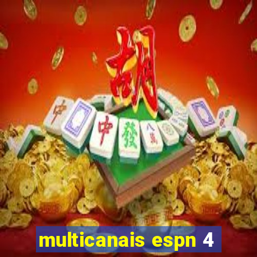 multicanais espn 4