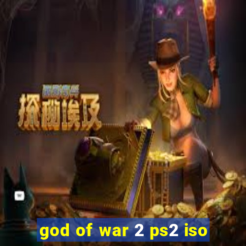 god of war 2 ps2 iso