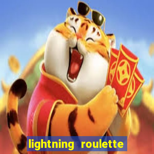 lightning roulette como jogar