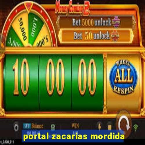 portal zacarias mordida