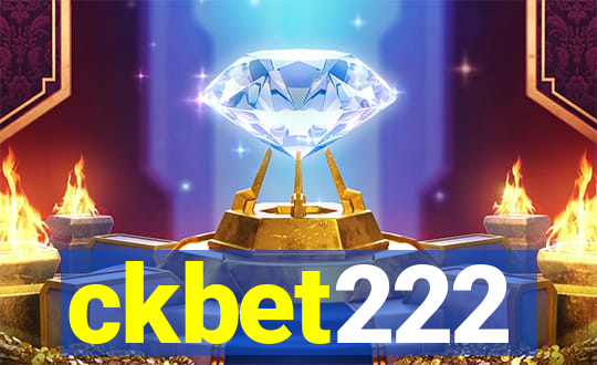 ckbet222