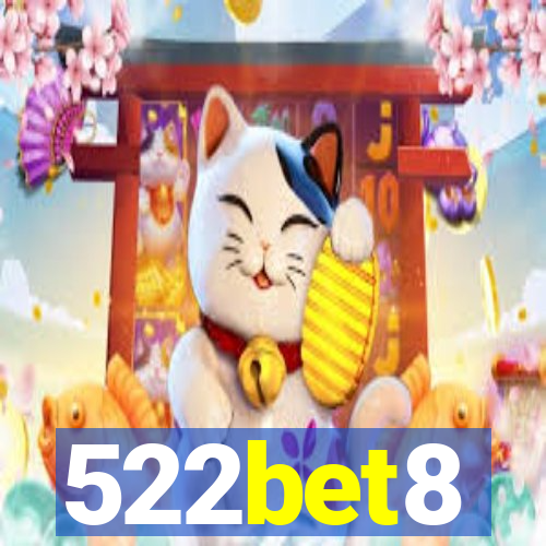 522bet8