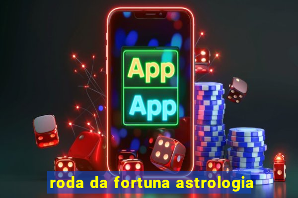 roda da fortuna astrologia