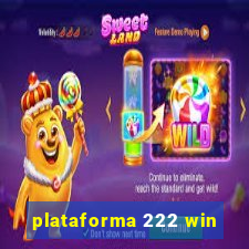 plataforma 222 win