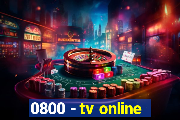 0800 - tv online