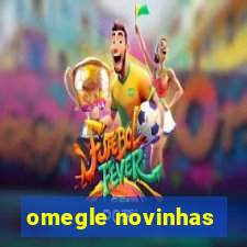 omegle novinhas