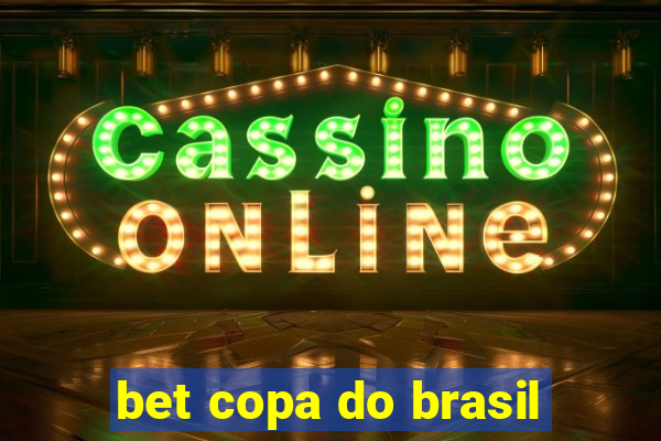 bet copa do brasil