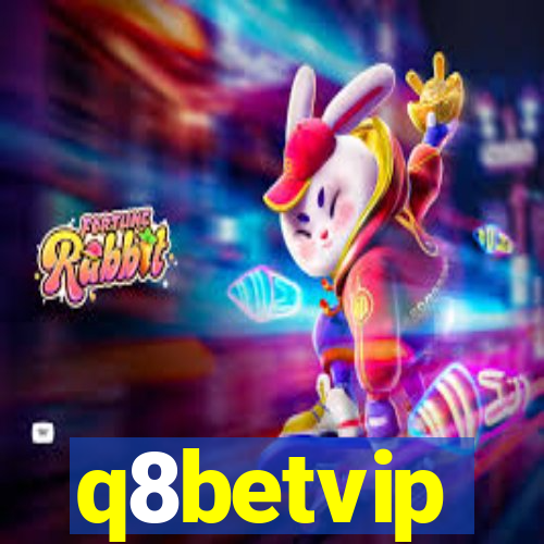 q8betvip