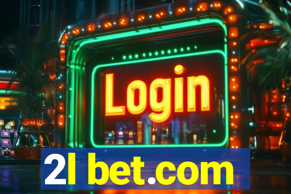 2l bet.com