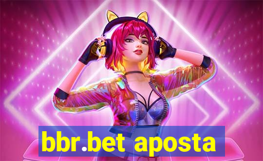 bbr.bet aposta