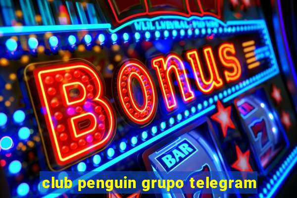 club penguin grupo telegram