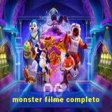 monster filme completo