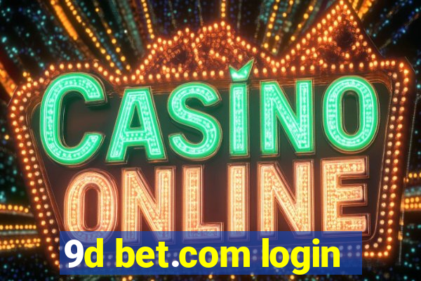 9d bet.com login