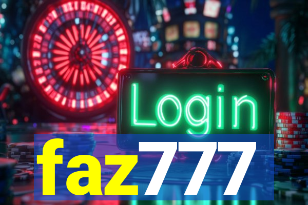 faz777