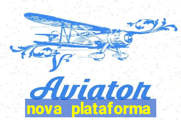 nova plataforma pagando no cadastro cassino