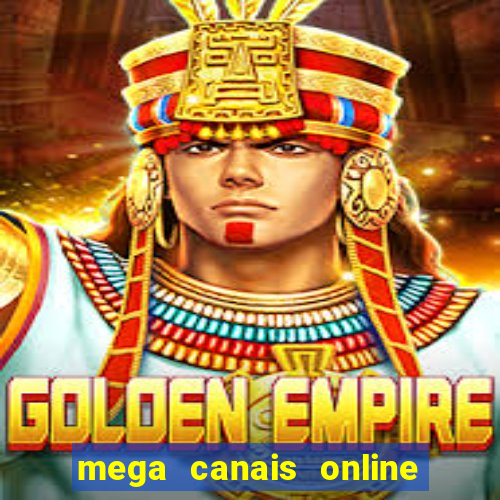 mega canais online a fazenda