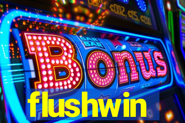 flushwin