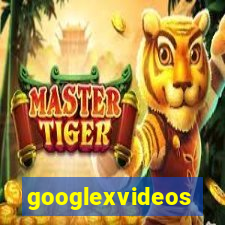 googlexvideos