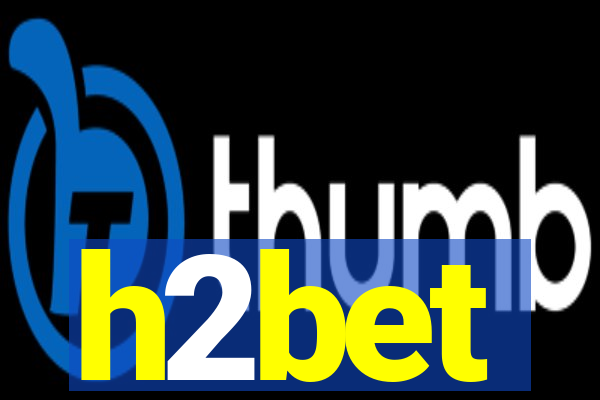 h2bet