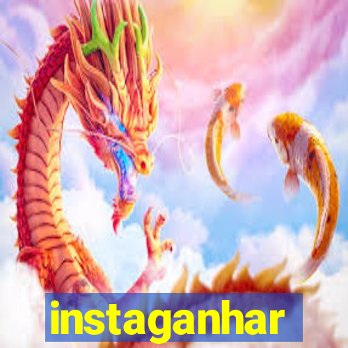 instaganhar