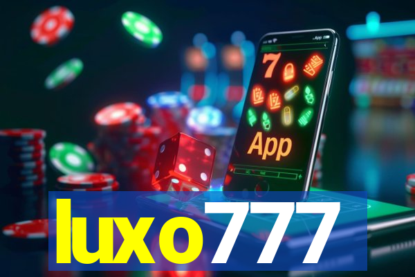 luxo777