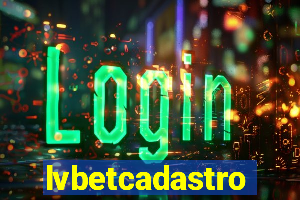 lvbetcadastro