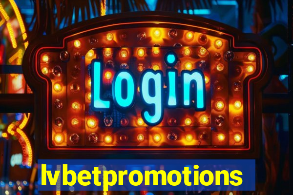 lvbetpromotions