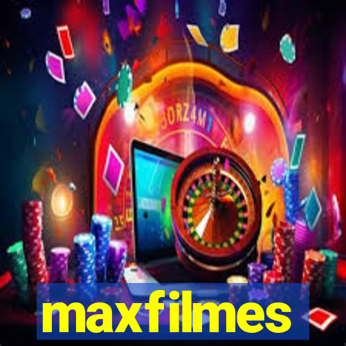 maxfilmes