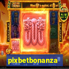 pixbetbonanza