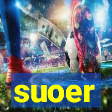 suoer