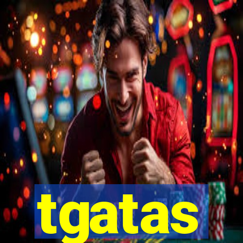 tgatas